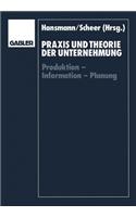Praxis und Theorie der Unternehmung