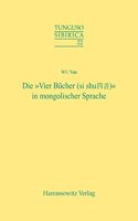 Die 'Vier Bucher' (Si Shu) in Mongolischer Sprache