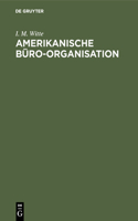 Amerikanische Büro-Organisation