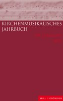 Kirchenmusikalisches Jahrbuch 105. Jahrgang 2021