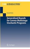 Generalized Bounds for Convex Multistage Stochastic Programs