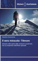 vero miracolo: l'Amore