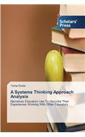 A Systems Thinking Approach Analysis