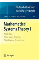 Mathematical Systems Theory I