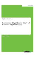 Development of Algorithms for Battery SoC Estimation in Hybrid Vehicles