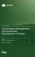 Ecological Management and Sustainable Development of Forests