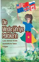 Die minderjährige Politikerin