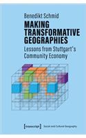 Making Transformative Geographies – Lessons from Stuttgart's Community Economy