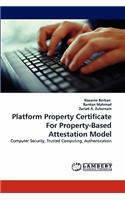 Platform Property Certificate for Property-Based Attestation Model