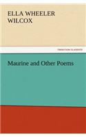Maurine and Other Poems