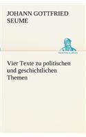 Vier Texte Zu Politischen Und Geschichtlichen Themen