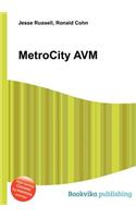Metrocity Avm