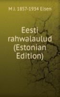 Eesti rahwalaulud (Estonian Edition)