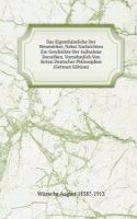 Das Eigenthumliche Der Wesenlehre, Nebst Nachrichten Zur Geschichte Der Aufnahme Derselben, Vornehmlich Von Seiten Deutscher Philosophen (German Edition)