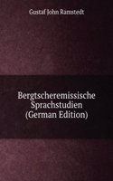 Bergtscheremissische Sprachstudien (German Edition)