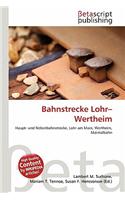 Bahnstrecke Lohr-Wertheim: (German)
