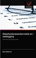 Stakeholderwaardecreatie en -vastlegging