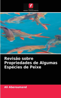 Revisão sobre Propriedades de Algumas Espécies de Peixe