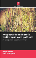 Resposta do milheto à fertilização com potássio