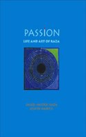 Passion : Life and Art Of raza