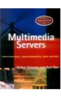 Multimedia Servers Applications Environment And Design Applications Environments And Design