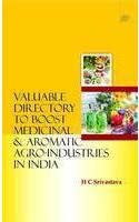Valuable Directory to Boost Medicinal & Aromatic Agro-Industries in India