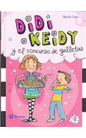 Didi Keidy y El Concurso de Galletas #3: (Didi Keidy / Heidi Heckelbeck)