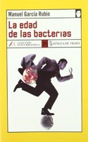 La edad de las bacterias/ The Age of Bacteria (Nueva Biblioteca)