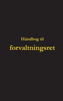 Håndbog til forvaltningsret