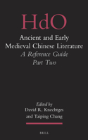 Ancient and Early Medieval Chinese Literature