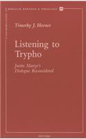 Listening to Trypho