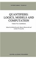 Quantifiers: Logics, Models and Computation