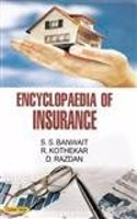 Encyclopaedia Of Insurance (Set Of 3 Vols.)