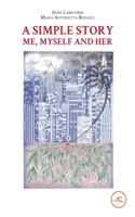 Simple Story Me, Myself and Her