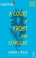 Court of Frost and Starlight [Dramatized Adaptation]