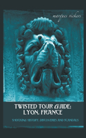 Twisted Tour Guide