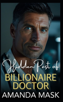 Hidden Past of Billionaire Doctor