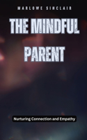 Mindful Parent