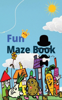 Fun Maze Book: A Journey Through The Maze