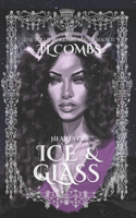 Hearts of Ice & Glass
