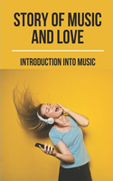 Story Of Music And Love