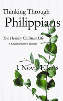 Thinking Through Philippians