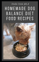 Homemade Dog Balance Diet Food Recipes