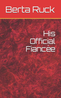 His Official Fiancée
