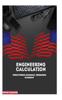 Engineering Calculation: Structuring ECONOMY, Designing ECONOMY
