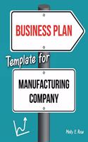 Business Plan Template For Manufacturing Company