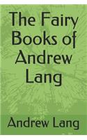 The Fairy Books of Andrew Lang