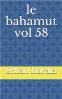 le bahamut vol 58