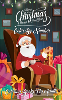 Merry Christmas & Happy New Year Color By Number Coloring Books For Adults