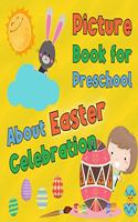 Picture Book for Preschool About Easter Celebration
